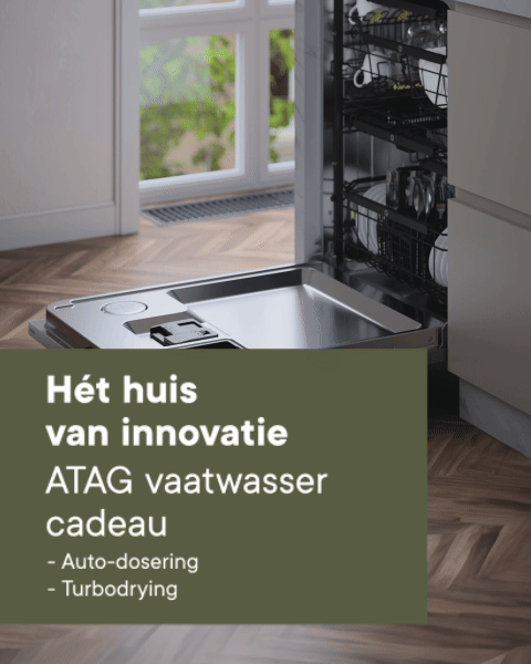 Speciaal voor jou een ATAG Premium Green vaatwasser t.w.v. €1799,- cadeau